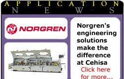 Norgren’s engineering solutions make the difference at Cehisa norgren app7