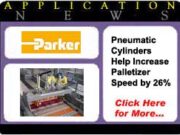 Pneumatic Cylinders Help Increase Palletizer Speed by 26% by Philip Vivirito parker app4