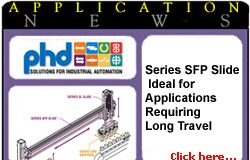 Series SFP Slide Ideal for Applications Requiring Long Travel phd app5