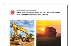 NFPA Publishes 2021 Update to Fluid Power Technology Roadmap NFPA Technology Roadmap